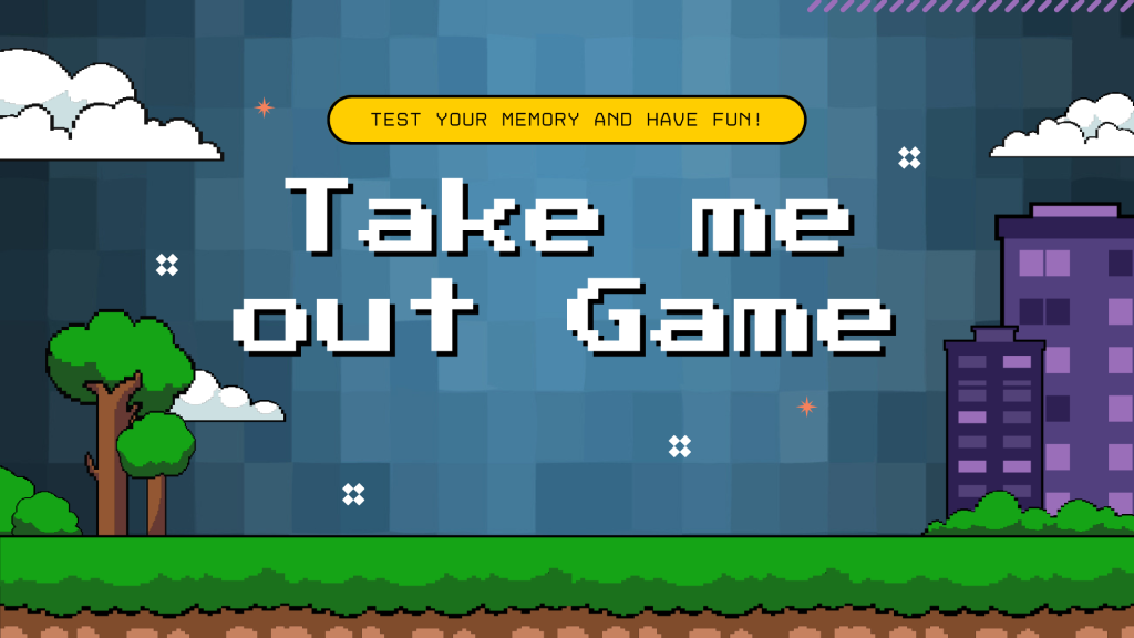 Take me out